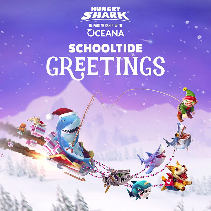 Hungry Shark in partnership with Oceana. Schooltide Greetings.